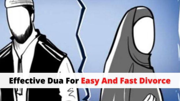 Dua For Easy And Fast Divorce